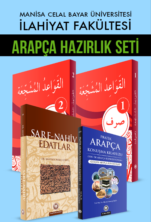 Celal Bayar Üniversitesi İlahiyat Hazırlık Seti (Sarf 1-2, Edatlar, Pratik Arapça)