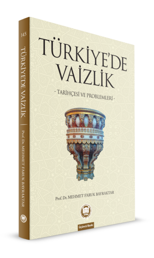 Türkiye'de Vaizlik; Tarihçesi ve Problemleri