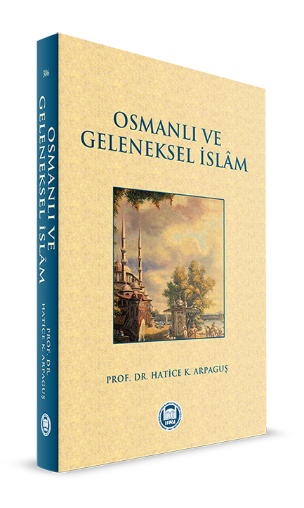 Osmanlı ve Geleneksel İslam