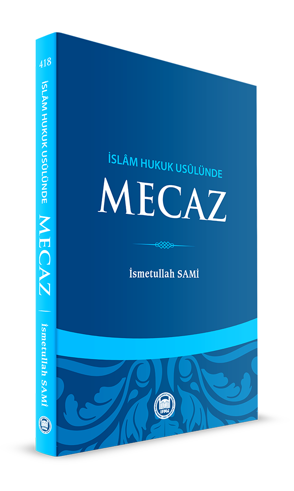 İslam Hukuk Usulünde Mecaz